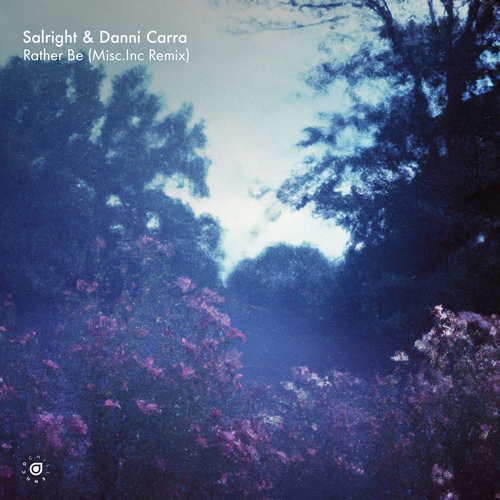 Salright & Danni Carra - Rather Be (Misc.Inc Remix) [ENCHILL098R1E]